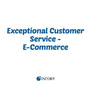Exceptional Customer Service - eCommerce