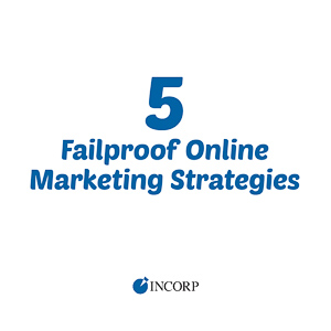 5 Failproof Online Marketing Strategies