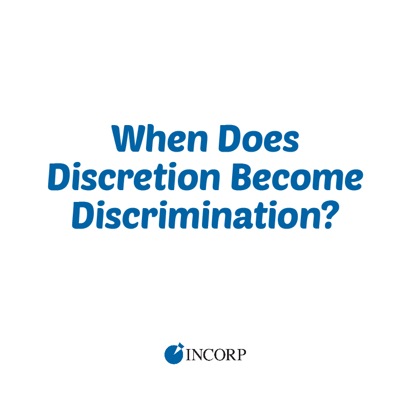 When Does Discretion Become Discrimination?