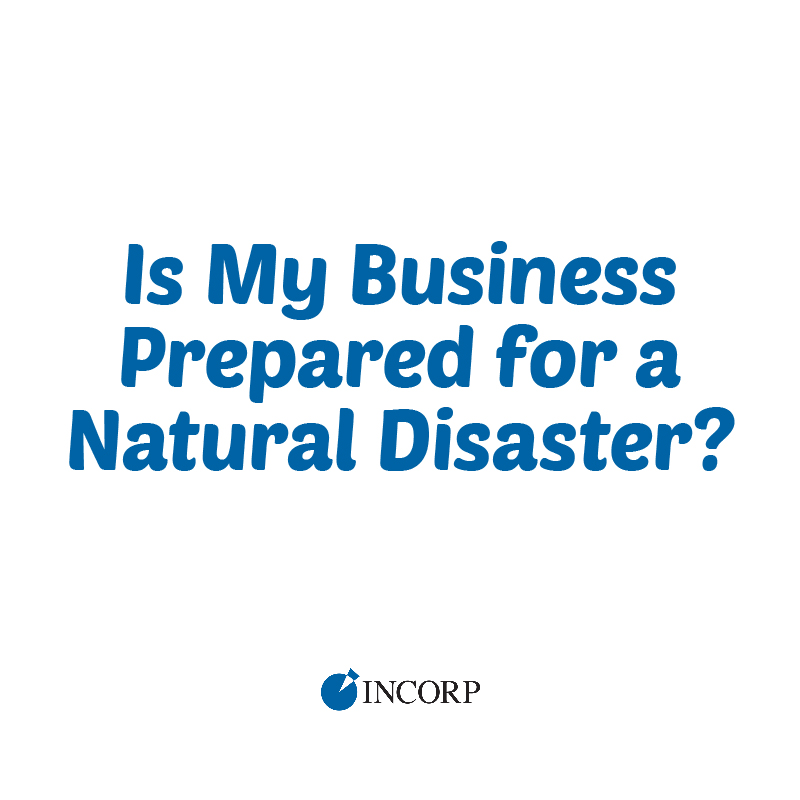Is My Business Prepared for a Natural Disaster?