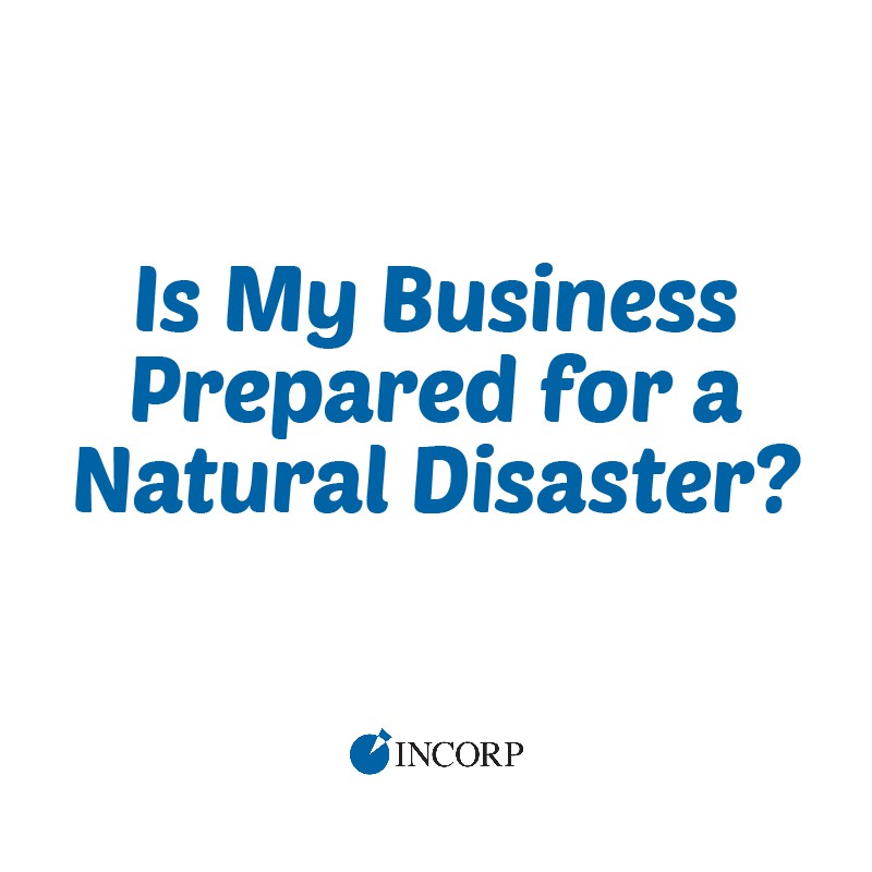 Is My Business Prepared for a Natural Disaster?