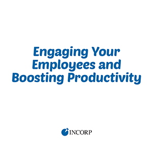 Engaging Your Employees and Boosting Productivity