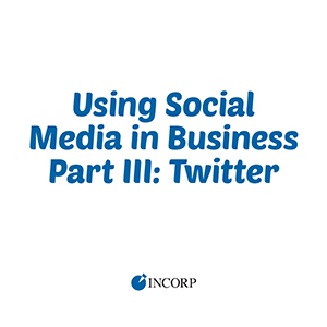 Twitter - Using social media for business