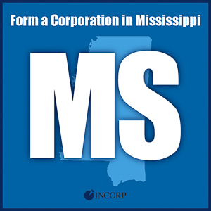 Order Mississippi Incorporation Services