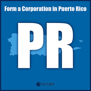 Order Puerto Rico Incorporation Services