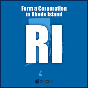 Order Rhode Island Incorporation Services