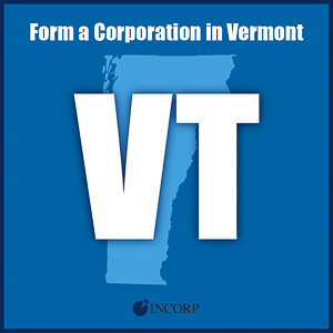 Order Vermont Incorporation Services