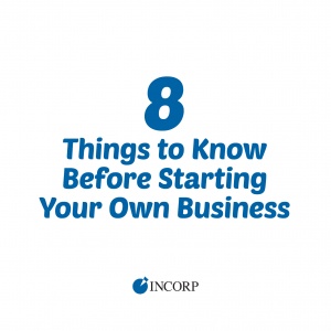8 Things to Know Before You Start Your Own Business