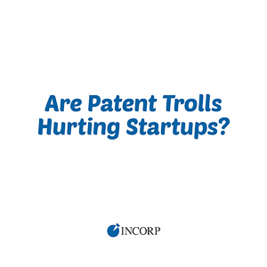 Are patent trolls hurting startups