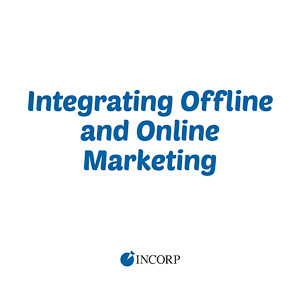 Integrating Offline and Online Marketing
